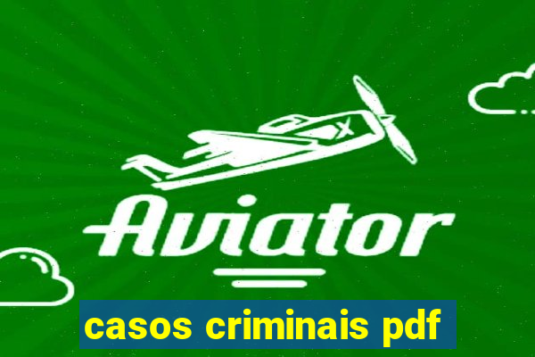 casos criminais pdf